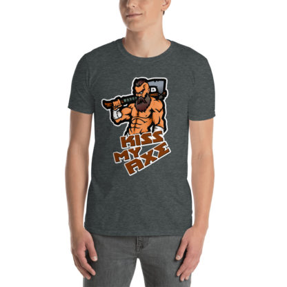 Kiss my axe Short-Sleeve Unisex T-Shirt - Image 8
