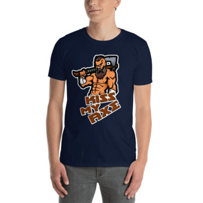 Kiss my axe Short-Sleeve Unisex T-Shirt - Image 7